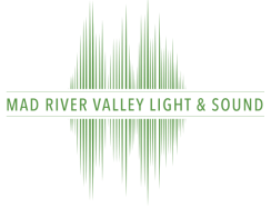 Mad river valley light and sound